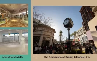 Images of old, abandoned shopping malls on the left and an image of Americana at Brand mall